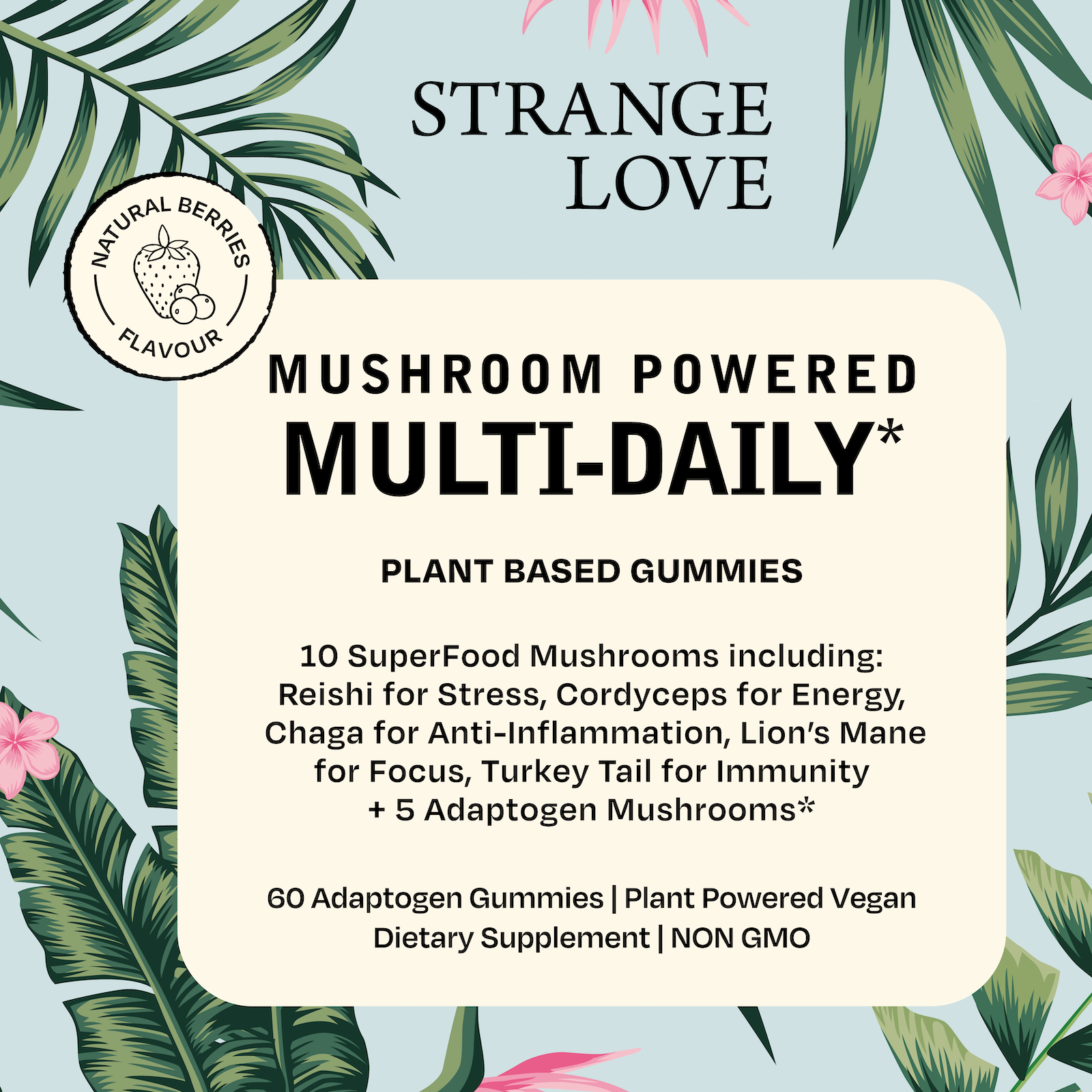 Mushroom Powered Multi-Daily Gummies to Cover Your Bases